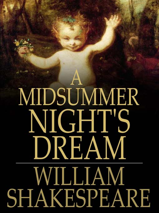 Title details for A Midsummer Night's Dream by William Shakespeare - Available